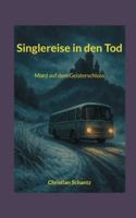 Singlereise in den Tod: Mord auf dem Geisterschloss 369510645X Book Cover