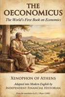The Oeconomicus: The World's First Book on Economics B0GXTCLKDK Book Cover