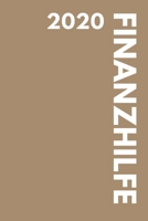 Finanzhilfe 2021: Mit dieser Finanzhilfe endlich �berblick �ber deine Finanzen B084DGMGS5 Book Cover