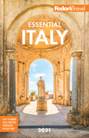 Fodor's Essential Italy 2021 1640973125 Book Cover