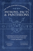 Game Master's Handbook of Patrons, Pacts & Pantheons 1964487544 Book Cover