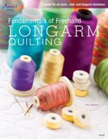 Fundamentals of Freehand Longarm Quilting 1596356219 Book Cover