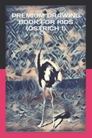 PREMIUM DRAWING BOOK FOR KIDS B09TF4LS5Y Book Cover