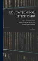 Education for Citizenship: Prize Essay 1017613990 Book Cover
