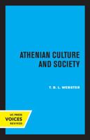 Athenian culture and society 0520316517 Book Cover