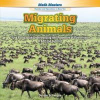 Migrating Animals: Use Place Value Understanding and Properties of Operations to Add and Subtract 1477764348 Book Cover