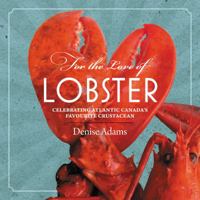 For the Love of Lobster 1771083980 Book Cover