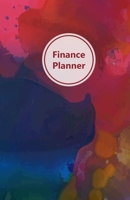 Finance Planner: Take control of your money. Incl. Monthly budgets, Expense and Debt payment tracker, Savings tracker, No spending challenge, Debt ... blue, purple, pink. Soft matte cover). 1695789571 Book Cover