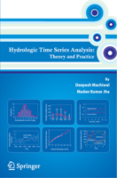 Hydrologic Time Series Analysis: Theory and Practice 9400718608 Book Cover
