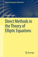 Direct Methods in the Theory of Elliptic Equations 3642104541 Book Cover