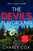 The Devil's Playground 1667205870 Book Cover