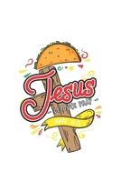 CHRISTIANITY Wanna Taco Bout Jesus: College Ruled CHRISTIANITY Wanna Taco Bout Jesus  / Journal Gift - Large ( 6 x 9 inches ) - 120 Pages || Softcover 1679423150 Book Cover