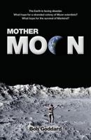 Mother Moon 153094161X Book Cover