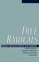 Free Radicals: Biology and Detection by Spin Trapping 0195095057 Book Cover