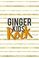 Ginger Kids Rock: Notebook Journal Composition Blank Lined Diary Notepad 120 Pages Paperback Golden Texture Ginger 1712344552 Book Cover