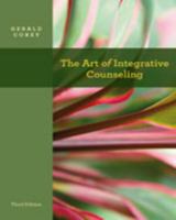 The Art of Integrative Counseling 0534576362 Book Cover