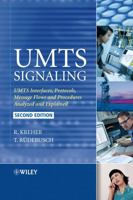 UMTS Signaling: UMTS Interfaces, Protocols, Message Flows and Procedures Analyzed and Explained 0470065338 Book Cover