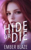 Hide or Die 195507318X Book Cover