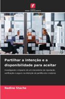 Partilhar a intenção e a disponibilidade para aceitar (Portuguese Edition) 6202476079 Book Cover
