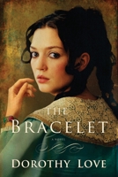 The Bracelet 1401687601 Book Cover