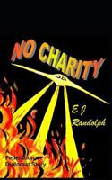 No Charity 1728828171 Book Cover