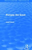 Pompey the Great (Classical Lives) 041574735X Book Cover