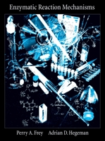 Enzymatic Reaction Mechanisms 0195122585 Book Cover