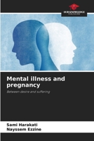 Mental illness and pregnancy 6208188733 Book Cover