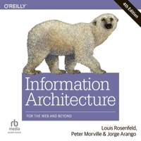 Information Architecture: For the Web and Beyond B0FX3G4V7R Book Cover