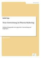 Neue Entwicklung Im Pharma-Marketing 3838631692 Book Cover