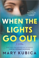 When the Lights Go Out 1432856022 Book Cover