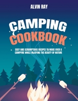 Camping Cookbook B08RH7J6RZ Book Cover