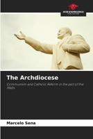 The Archdiocese 6208379571 Book Cover