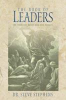 The Book of Leaders: The Story of Moses and the Judges 1577485696 Book Cover