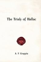 The Trials of Hallac 146630510X Book Cover