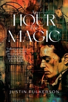 An Hour for Magic 139346064X Book Cover