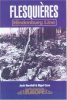 FLESQUIERES - HINDENBURG LINE (Battleground Europe) 0850528976 Book Cover