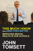 This much I know about mind over matter 1785831682 Book Cover