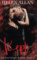 Kept: The lost vampire journals - Book 4 0648796205 Book Cover