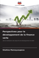 Perspectives pour le développement de la finance verte (French Edition) 6209359078 Book Cover