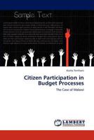 Citizen Participation in Budget Processes: The Case of Malawi 3848494531 Book Cover