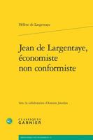 Jean de Largentaye, Economiste Non Conformiste 2406143325 Book Cover