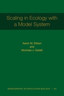 Scaling in Ecology with a Model System 0691222770 Book Cover