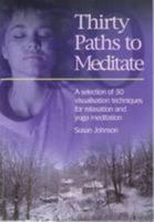 Thirty Paths to Meditate 0954589041 Book Cover