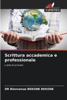 Scrittura accademica e professionale (Italian Edition) 6208901472 Book Cover