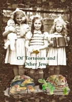 Of Tortoises and Other Jews 9657542227 Book Cover