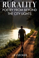 RURALITY: Poetry from Beyond the City Lights 1966876688 Book Cover