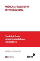 America Latina Ante Una Nueva Encrucijada 9877231190 Book Cover