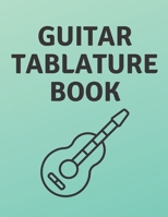 Guitar Tablature Book: Guitar Tab Book For Kids And Adults, Birthday Gift, 150pages, "8.5x11"in, Soft Cover, Matte Finish B08457LKKP Book Cover