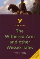 York Notes on Thomas Hardy's "Withered Arm and Other Wessex Tales" (York Notes) 0582382009 Book Cover